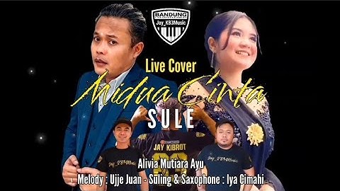 MIDUA CINTA - SULE ( Live Cover ) | Alivia Mutiara Ayu - Jay_K83Music