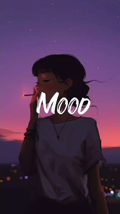 Mood (Slowed & Reverb) Whatsapp Status | 24KGoldn | Lofi Remix | Yagih Mael