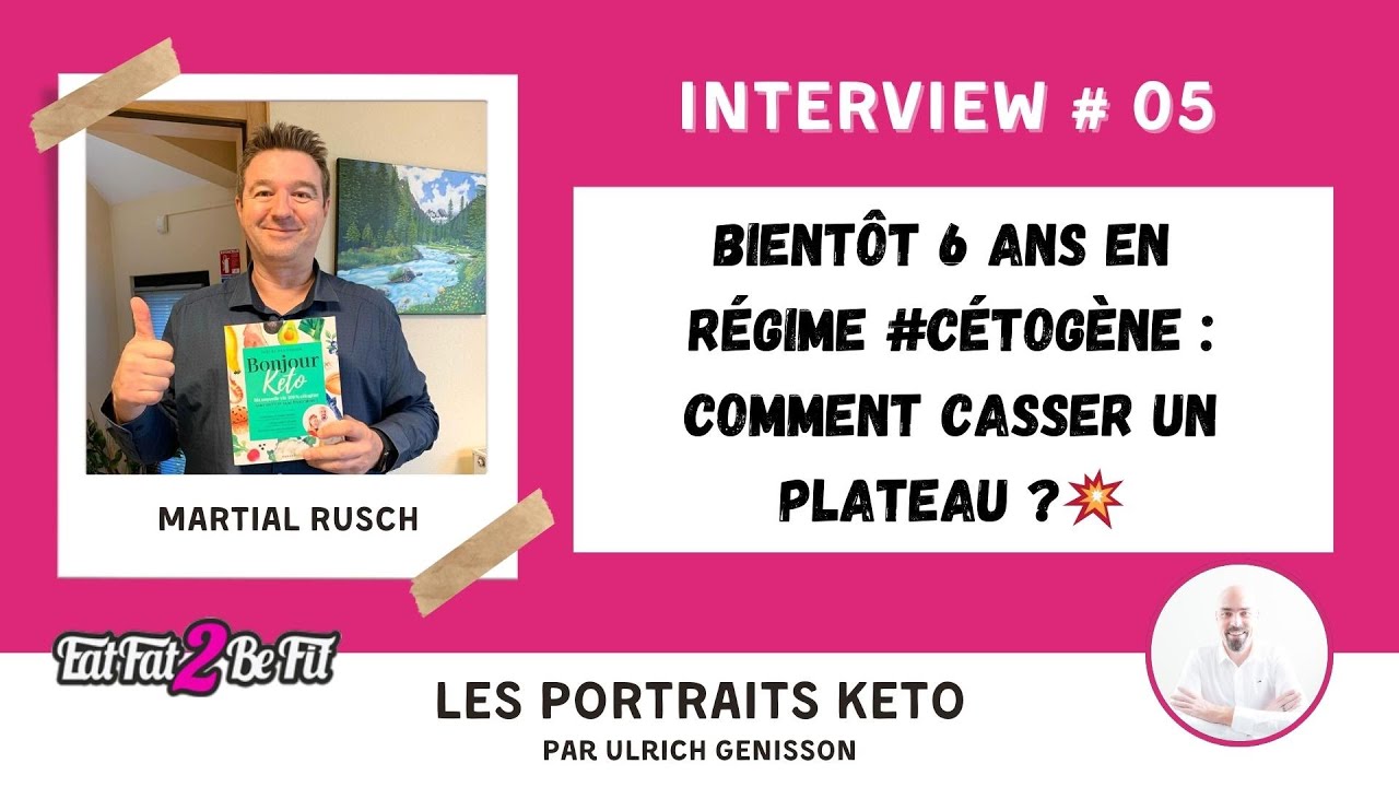 Portrait #Keto de Martial Rusch, ses 6 ans en régime #cétogène et un  plateau en diète #carnivore 