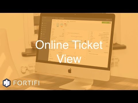 Online Ticket View | Fortifi Support