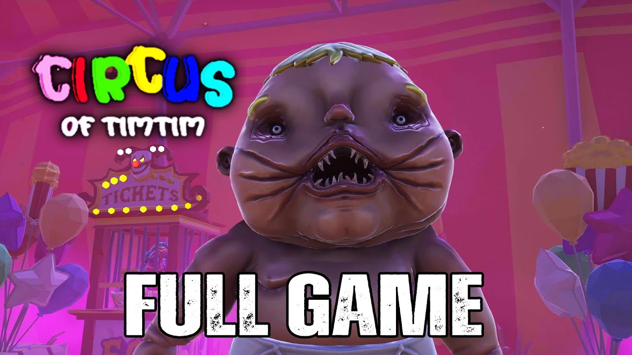 CIRCUS OF TIMTIM- MASCOT HORROR GAME - ALL TICKETS LOCATION FULL GAMEPLAY NO COMMENTRY (4K)