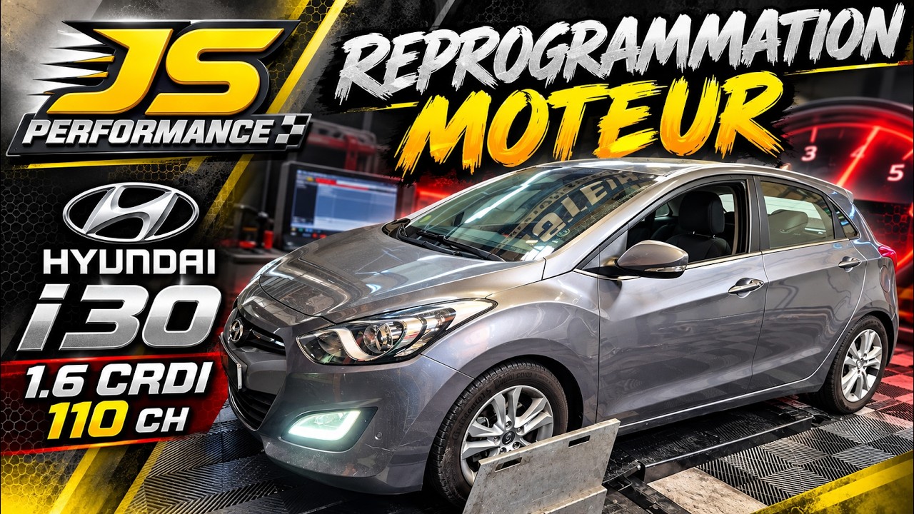 Reprogrammation moteur Hyundai I30 1.6 CRDI 110chx by JS PERFORMANCE