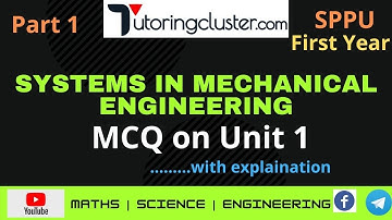 MCQ Systems in Mechanical Engineering | Unit 1| First year 2021 | SPPU | Part 1 | Explanation