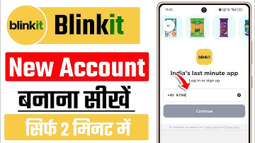 blinkit app kaise chalu karen | blinkit app me account kaise banaye | how to create blinkit app id