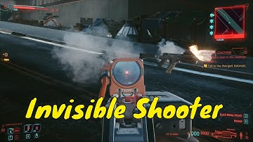 Cyberpunk 2077 BUG - Invisible Shooter