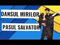 DANSUL MIRILOR (cel mai simplu pas)