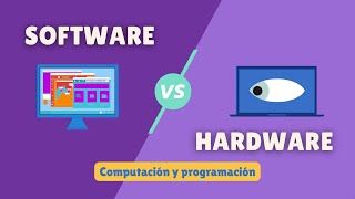 Qué es software y qué es hardware | Computación y programación