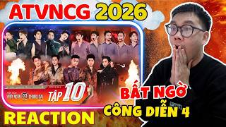 (REACTION) Anh Trai Vượt Ngàn Chông Gai 2026 - Tập 10| Công diễn 4 - Quá bất ngờ