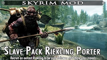 Skyrim Mod Feature: Slave Pack Riekling Porter (Riekling Follower Mod)