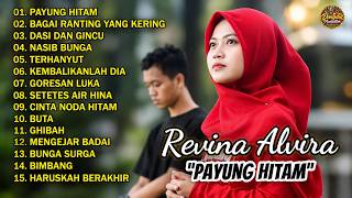 Download lagu PAYUNG HITAM - BAGAI RANTING KERING - BUTA💕Revina Alvira Full Album - Dangdut Gasentra (Lirik Video)