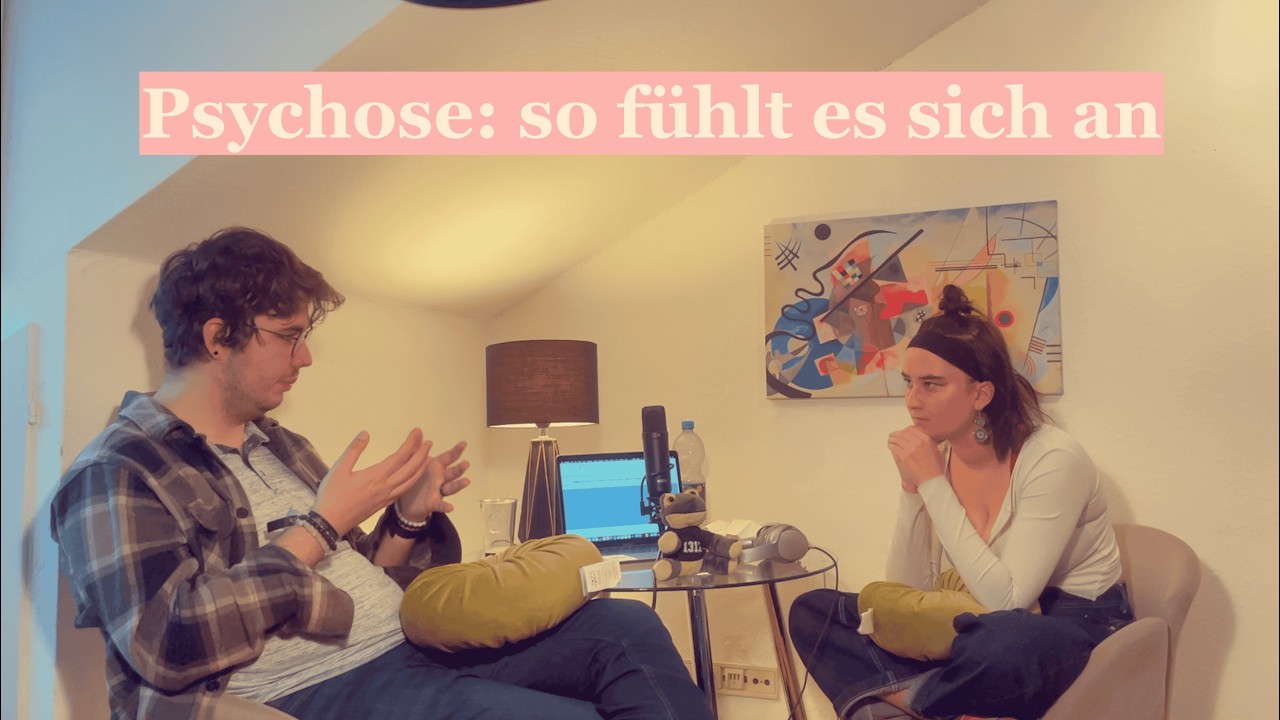 Psychose | so fühlt es sich an