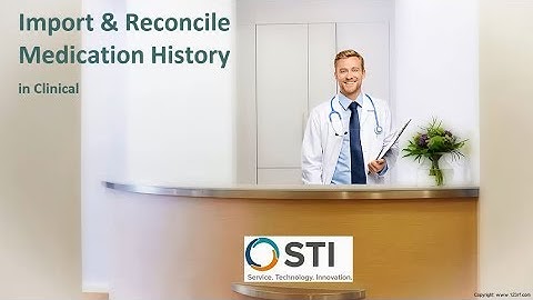 Import and Reconcile Medication History