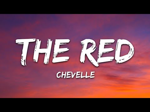 Chevelle The Red Lyrics
