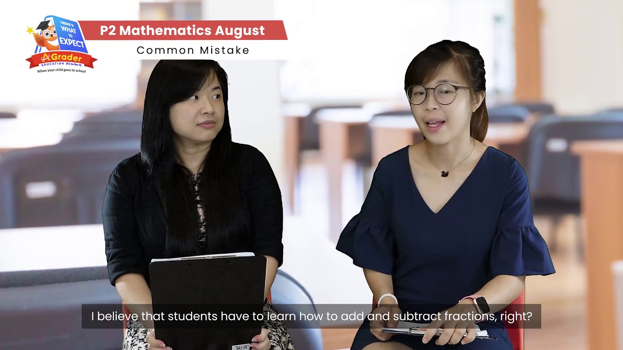 P2 Math - Here's What to Expect – August