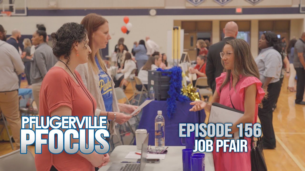 Pflugerville Pfocus 156 Job Pfair YouTube