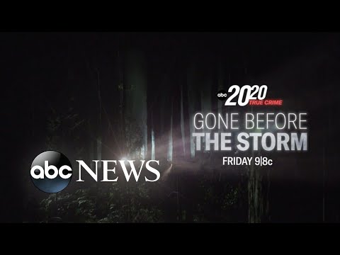 20/20 ‘Gone Before the Storm’| Friday at 9/8c on ABC