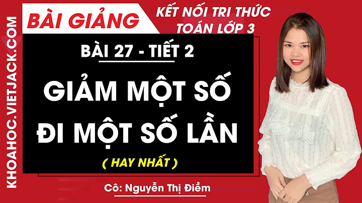 Giai tons lơp s0 bài 27 tập hai lớp 0