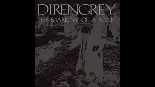 Dir En Grey - The Marrow of a Bone - ROTTING ROOT [1.8]