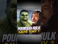 Pourquoi Hulk sauve Tony ? #marvel #mcu #theorie #avengers #tonystark #hulk #ironman