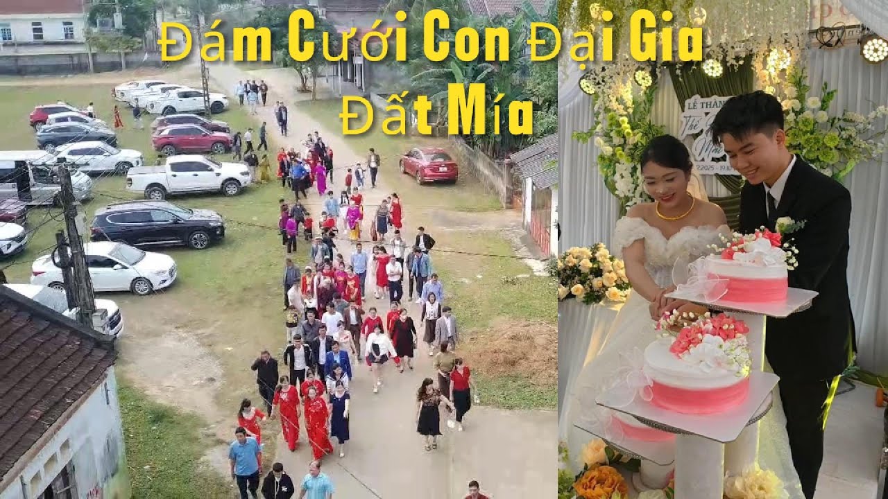 Đám Cưới Con Trai Nhà Đại Gia Đất Mía “Thế Hiếu & Mai Lan 8/12/2025”