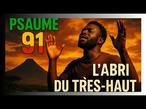 l'abri du très haut -  La Puissance du Psaume 91 en Reggae Gospel