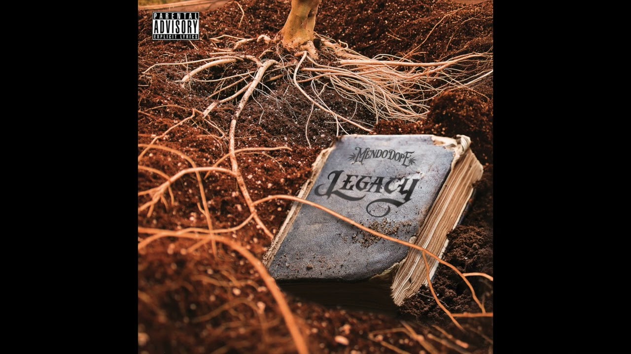 MENDO DOPE - "LEGACY" FULL ALBUM