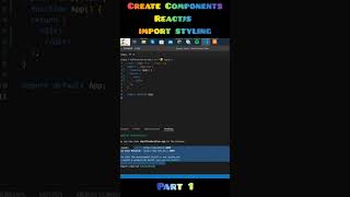 part-1 import react component and styling development trendingshorts coding code reactjs react