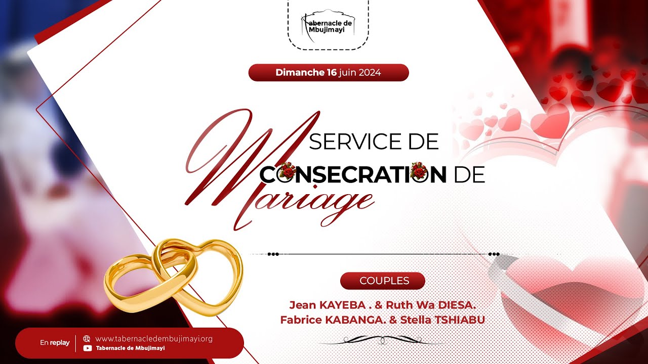 DIM. 30-06-24 | SERVICE DE CONSECRATION DE MARIAGE | PASTEUR ANDRE VIBIDILA M.M