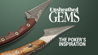 Unsheathed Gems Ep 4: The TOPS Poker inspiration.