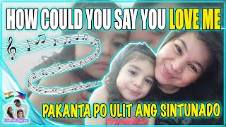 KARAOKE TIME: HOW COULD YOU SAY YOU LOVE ME | PINAY WITH INDIAN-FILIPINO BABY | TEAM INDIALIPPINES