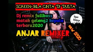 Dj bila cinta di dusta hati mulai gelisah ||new2020