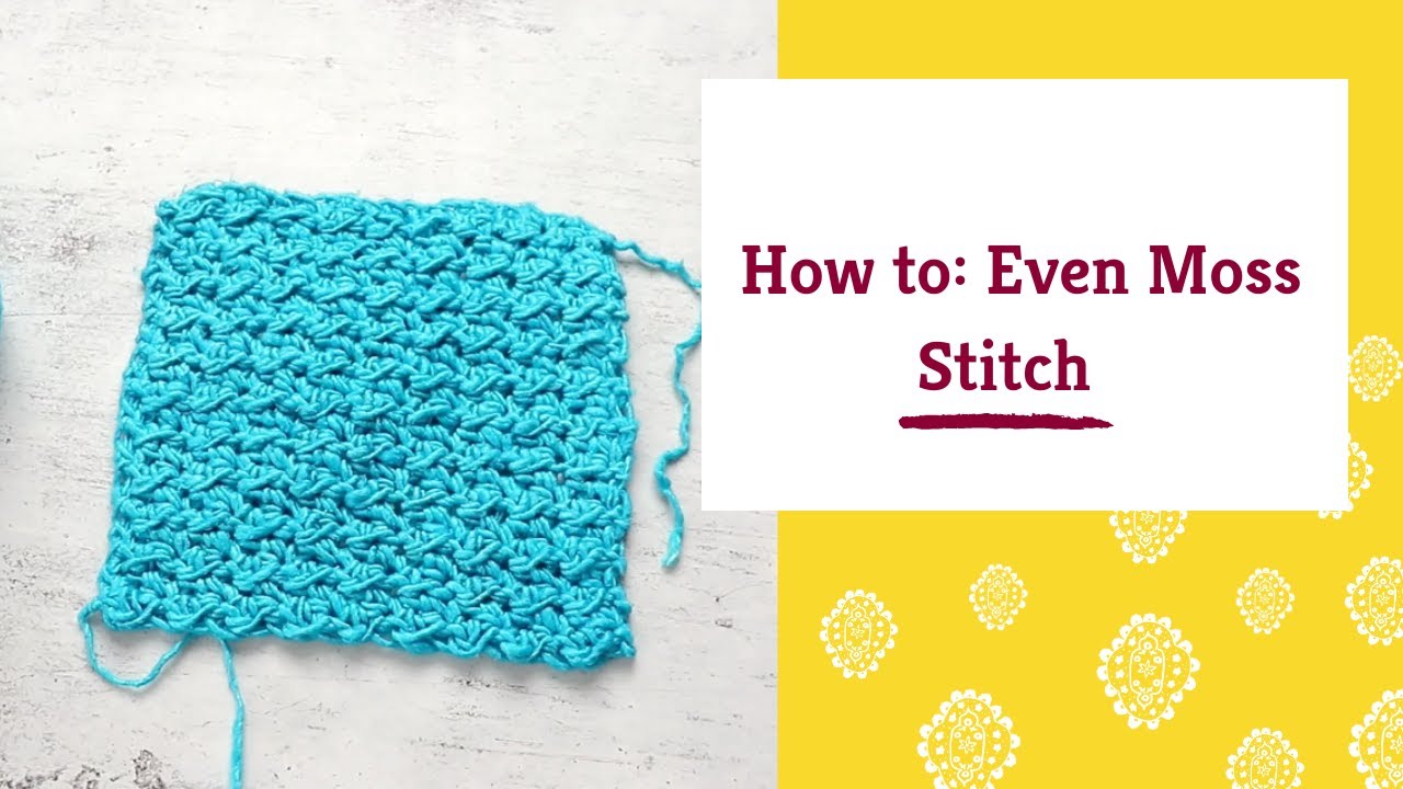 How To Crochet the Even Moss Stitch – Mama In A Stitch