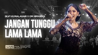 JANGAN TUNGGU LAMA-LAMA (Cici Paramida) | Silvy Kumalasari x OM Himawan | Bale Fest 2025 Kota Solo