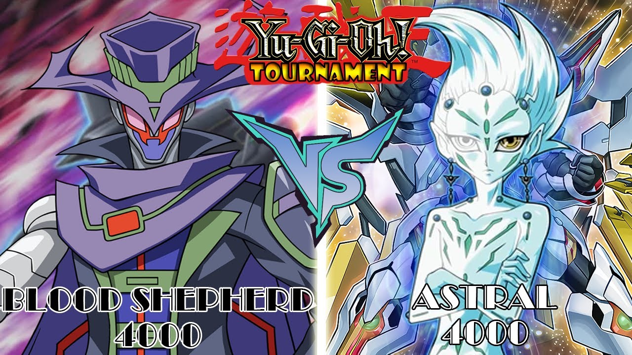 BLOOD SHEPHERD vs ASTRAL | Accurate Anime Deck | EDOPRO | TOURNAMENT