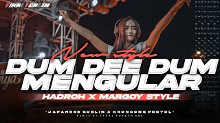 DJ DUM DEE DUM × HADROH MENGULAR - MARGOY JARANAN DOR MENGKANE