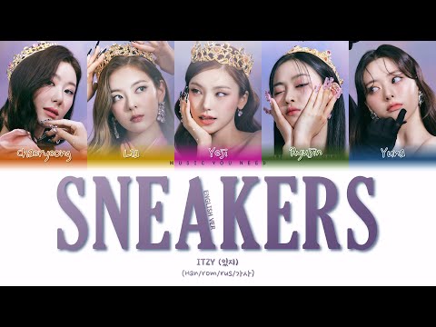 [ENG VER] ITZY - SNEAKERS Color Coded Lyrics ( перевод )