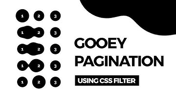 Gooey Pagination Using CSS Filter