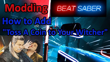 Adding Witcher Song into Beat Saber | Modding Beat Saber w/ Custom Songs | Custom Songs from Browser