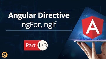 Angular| Core Directives (Part 1/3)|Eduonix