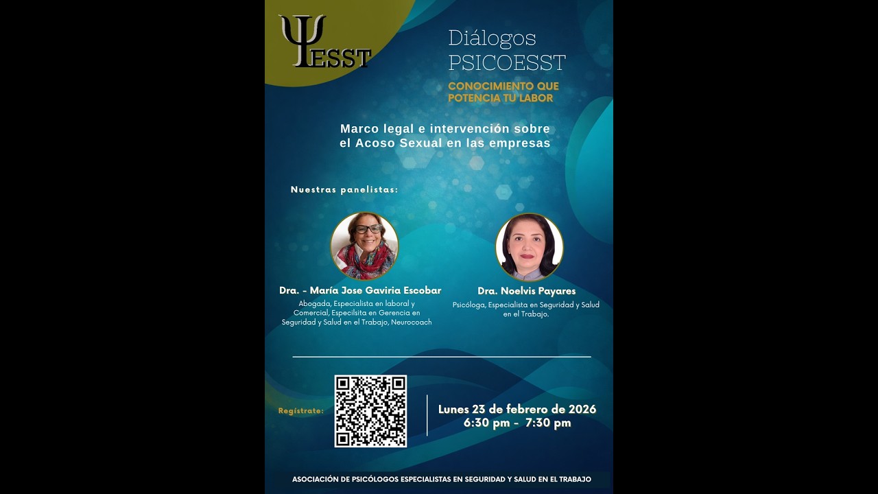 Diálogos PSICOESST:  Marco legal e intervención sobre el Acoso Sexual en las empresas