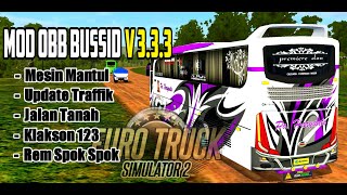 UPDATE TRAFFIK || JALAN TANAH || BUSSID V3.3.3 || MESIN SCANIA || OBB MOD SOUND 2020