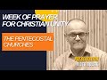 Day 8 - The Pentecostal Churches - Piotr Nowak