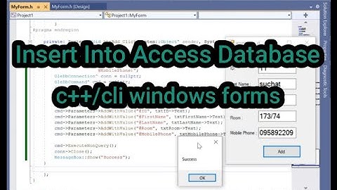 Insert Into Access Database with c++/cli windows forms เพิ่มข้อมูลเข้าตารางในฐานข้อมูล