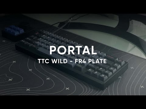 Portal by Parallel Limited - TTC Wild (Stock) - FR4 Plate - GMK Dracula - Typing Test