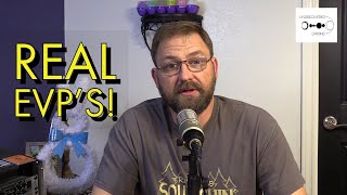 Real Evps We Recorded