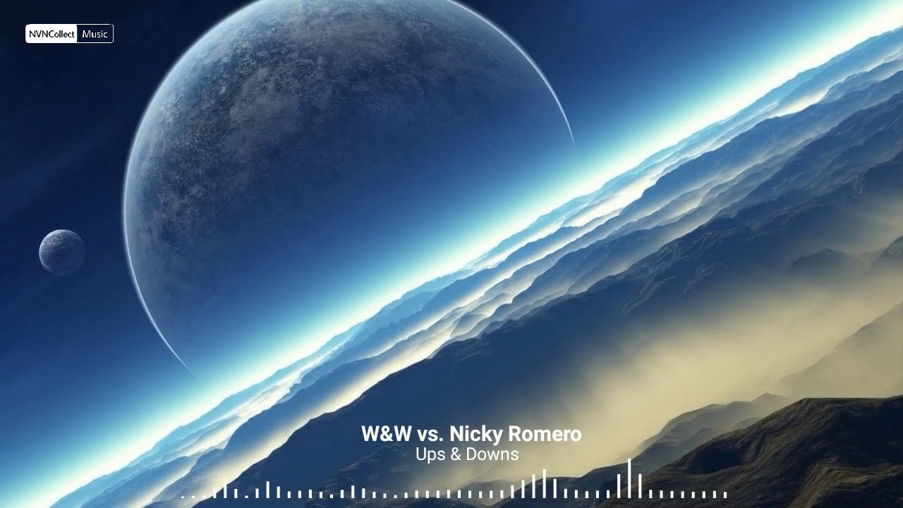 W&W vs. Nicky Romero - Ups & Downs