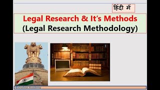 Legal Research & Its Methods