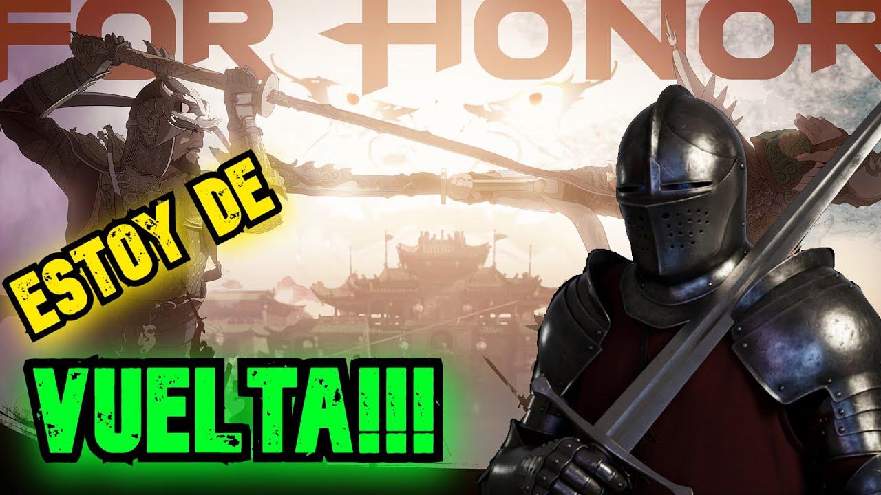 💀FOR HONOR💀 I Gameplay Español I  AÑO 9