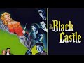 Free Full Movie The Black Castle (1952) Richard Greene, Boris Karloff