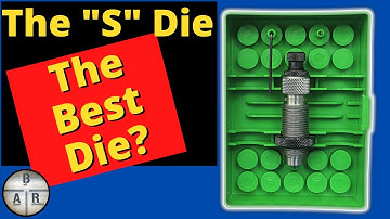 Redding S Die - The Best Full length Bushing Die?
